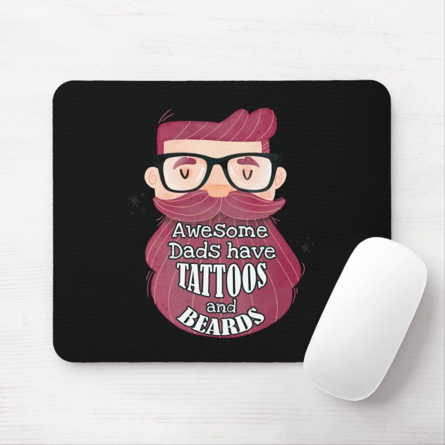Awesome Dads Have Tattoos and Beards Mouse Mat (With Mouse)