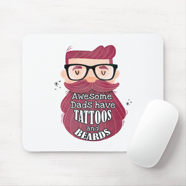 Awesome Dads Have Tattoos and Beards Mouse Mat (With Mouse)