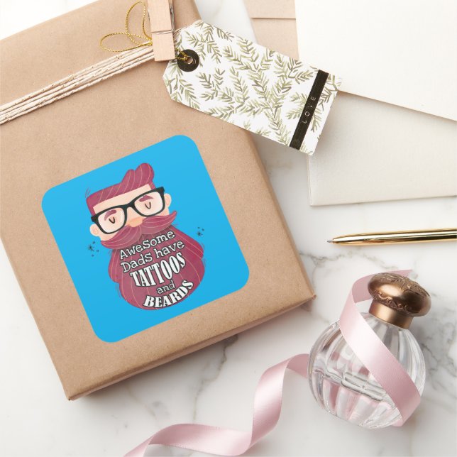 Awesome Dads Have Tattoos and Beards Square Sticker (Gifting)