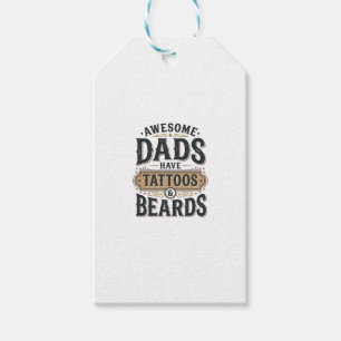 Awesome Dads Have Tattoos and Beards Vintage Shirt Gift Tags