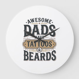 Awesome Dads Have Tattoos and Beards Vintage Shirt Large Clock