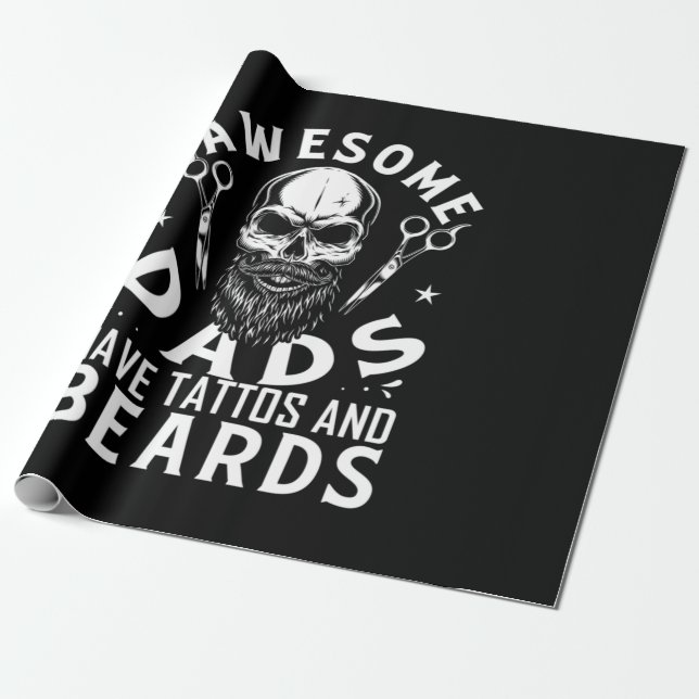 Awesome Dads Have Tattos And Beards Wrapping Paper (Unrolled)