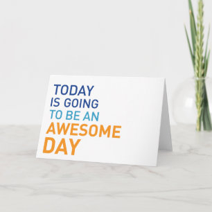 Awesome Day Greeting Card