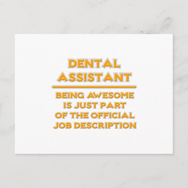 Awesome Dental Assistant .. Job Description Postcard (Front)