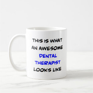 awesome dental therapist coffee mug