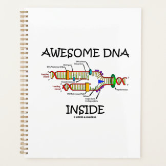 Awesome DNA Inside Molecular Biology Humour Planner