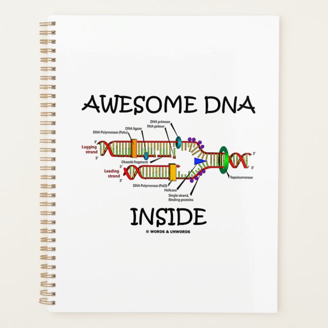 Awesome DNA Inside Molecular Biology Humour Planner (Front)