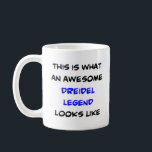awesome dreidel legend coffee mug<br><div class="desc">dreidel legend</div>