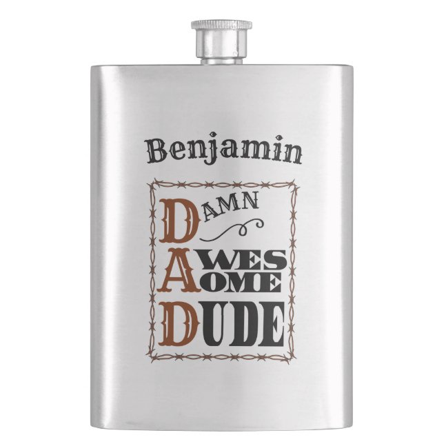 Awesome Dude Western Themed Custom Name Flask (Front)