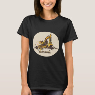 Awesome Earthmover Outfit For Backcute Ss Cute Ss  T-Shirt