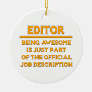 Awesome Editor .. Official Job Description Ceramic Tree Decoration