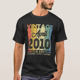 Awesome Epic Legend Since April 2010 12Th Funny 12 T-Shirt