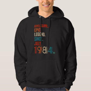 Awesome Epic Legend Since July 1984 38th Birthday Hoodie