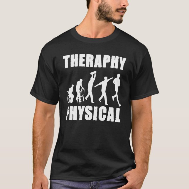 Awesome Evolution of physical therapy T-Shirt (Front)