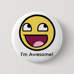 Awesome Face - Im Awesome 6 Cm Round Badge