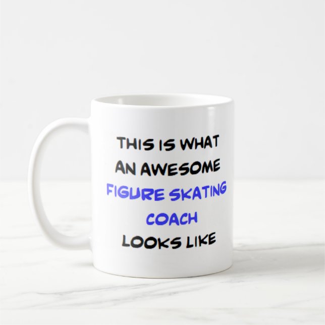 awesome figure skating coach coffee mug (Left)