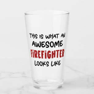 Awesome Firefighter Funny Firefighter Glass