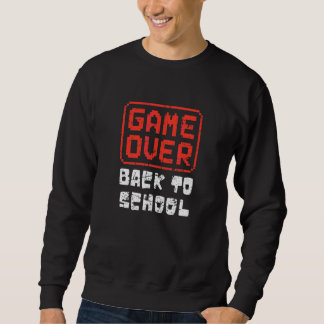 Awesome Game Over Back To School Teacher Student Sweatshirt