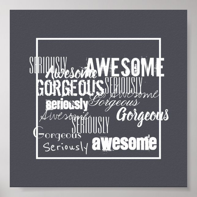 Awesome Gorgeous Inspiration Motivation Poster (Front)
