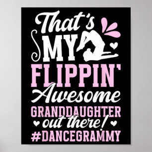 Awesome Granddaughter Dance Grammy Of A Dancer Gra Poster