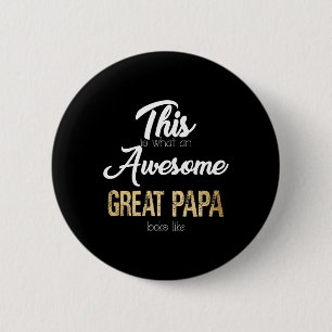 Awesome Great Papa Special Great Grandpa 6 Cm Round Badge