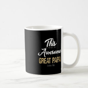 Awesome Great Papa Special Great Grandpa Coffee Mug