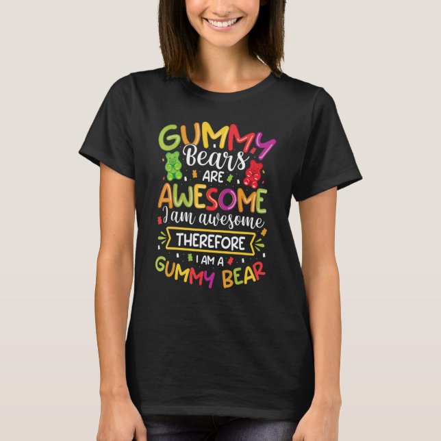 Awesome Gummy Bear  Candy  Girls Kid T-Shirt (Front)