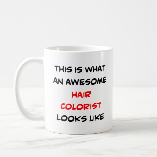 awesome hair colourist coffee mug (Left)