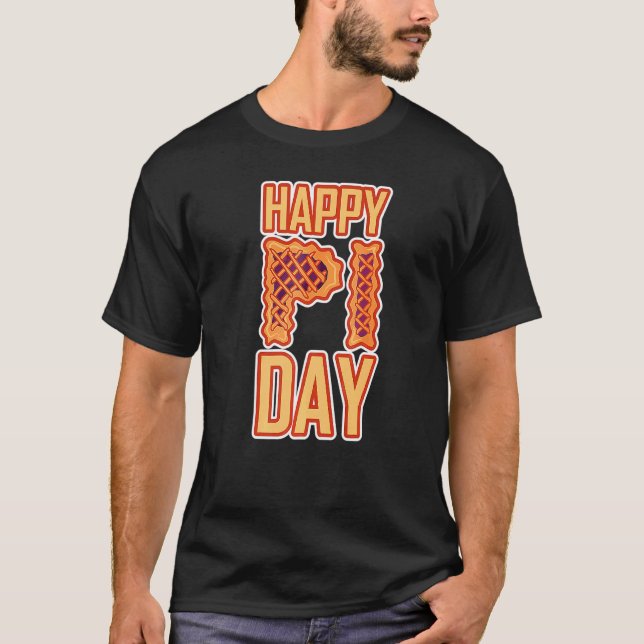 Awesome Happy Pi Day Math Symbol Pie Funny Happi D T-Shirt (Front)