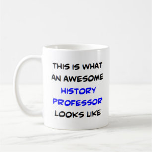 awesome history professor coffee mug