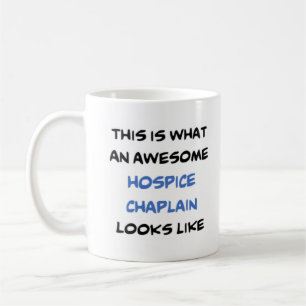 awesome hospice chaplain coffee mug