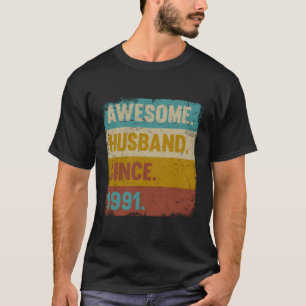 Awesome Husband 1991 32Nd Wedding Anniversary For  T-Shirt