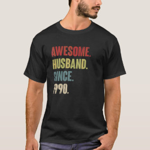 Awesome Husband Since 1990 32 Wedding Aniversary T-Shirt