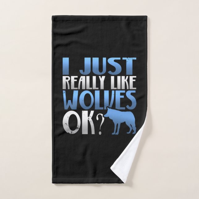 Awesome I Just Really Like Wolves Ok? Wolf Lover Bath Towel Set (Hand Towel)