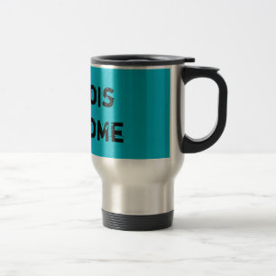 Awesome Illinois Quote Travel Mug