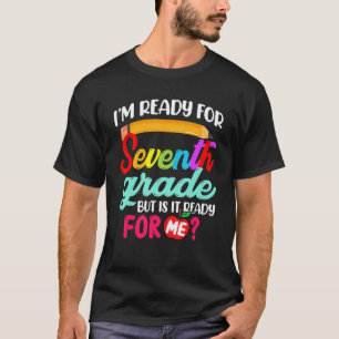 Awesome I'm Ready For 7th Grade Back To School T-Shirt