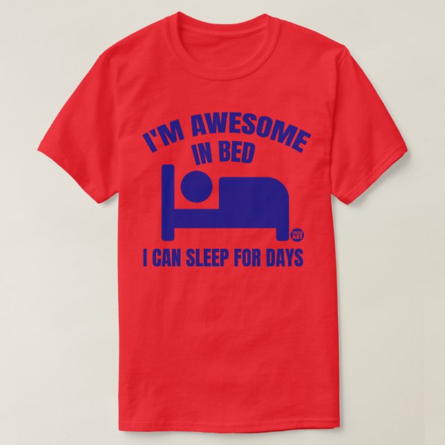 AWESOME IN BED T-Shirt (Design Front)
