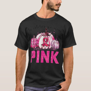Awesome in october We Wear Pink Breast Cancer Awar T-Shirt
