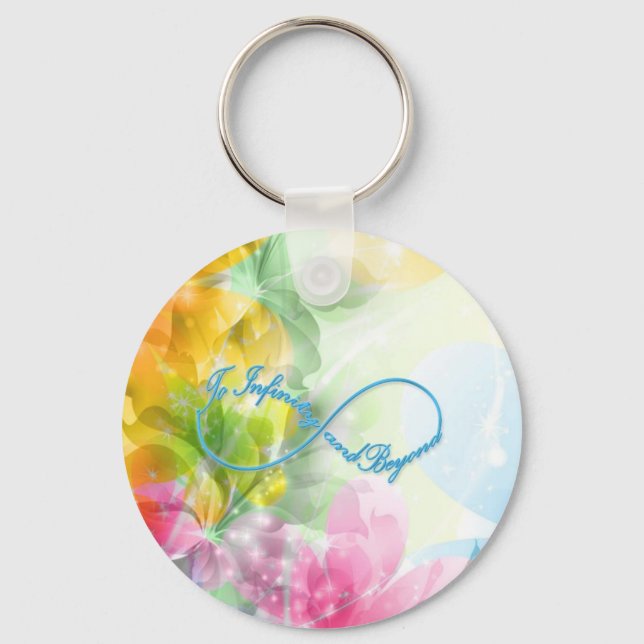 Awesome Infinity symbol "To infinity and beyond" Key Ring (Front)