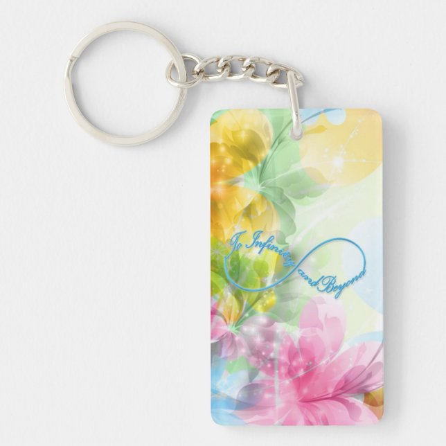 Awesome Infinity symbol "To infinity and beyond" Key Ring (Front)