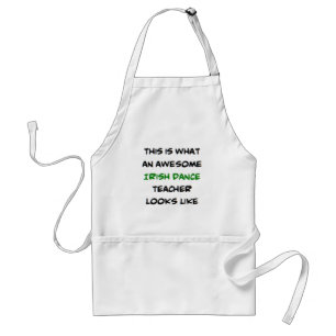 awesome irish dance teacher standard apron