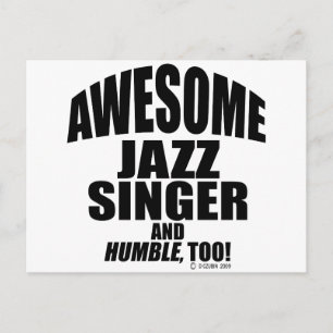 Awesome Jazz Singer Postcard