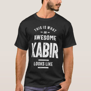 Awesome Kabir Funny Novelty Gifts Name T-Shirt
