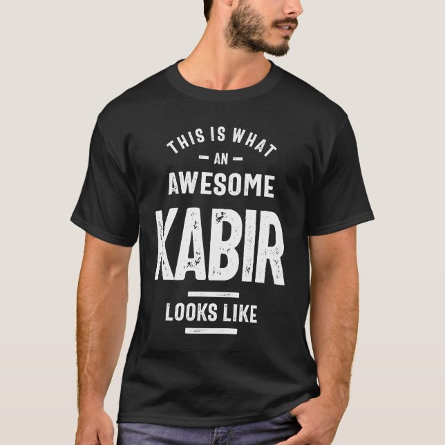 Awesome Kabir Funny Novelty Gifts Name T-Shirt (Front)