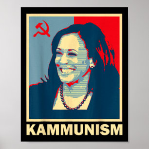 Awesome Kamala Harris Kammunism Communism Harris W Poster