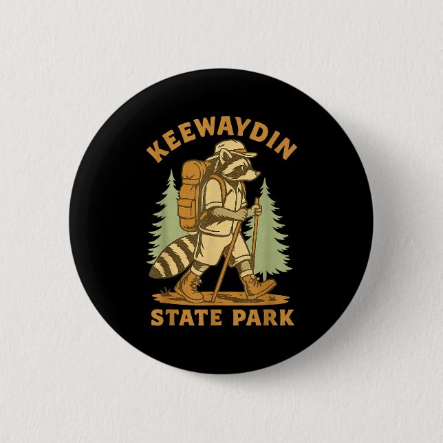 Awesome Keewaydin State Park, Ny Hiking Racoon Hik 6 Cm Round Badge (Front)