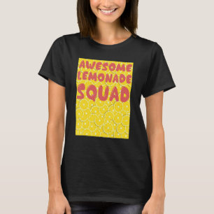 Awesome Lemonade Squad T-Shirt