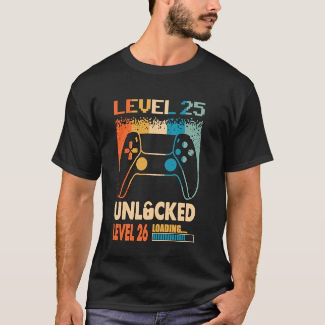 Awesome Level 25 Unlocked 25th Birthday 25 Year Ol T-Shirt (Front)