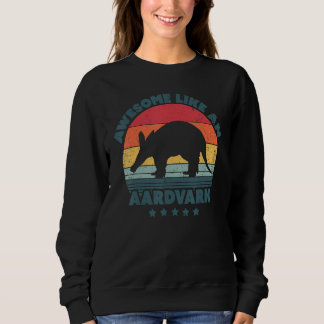Awesome Like An Aardvark Cute Animals Sweatshirt