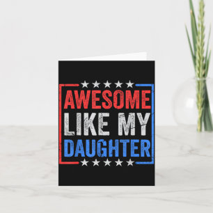 Awesome Like Daughters Fathers Day Usa Flag Card